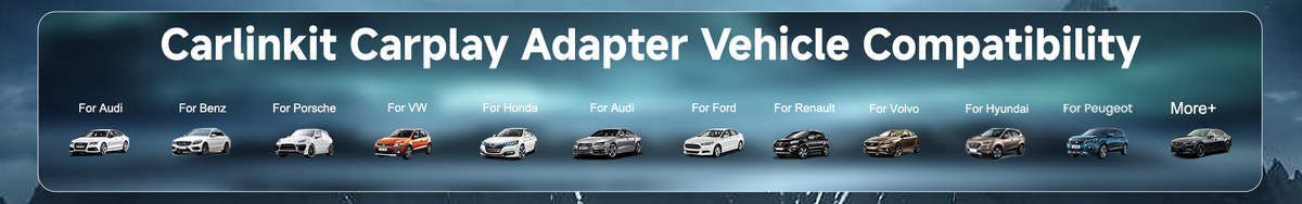 Carlinkit Compatible Vehicles List – Carlinkit Mall